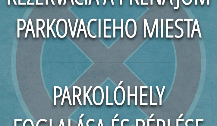 Fotka - Rezervácia a prenájom parkovacieho miesta / Parkolóhely foglalása és bérlése