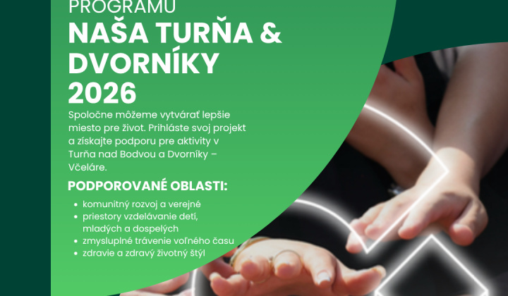 Fotka - Nový ročník grantového programu - Naša Turňa & Dvorníky 2026/A mi Tornánk & Szádudvarnokunk 2026 - Támogatási program új évada