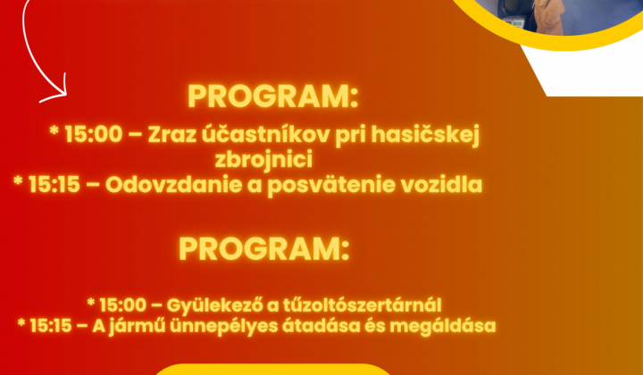 Fotka - Slávnostné odovzdanie nového hasičského vozidla/Új tűzoltóautó ünnepélyes átadása