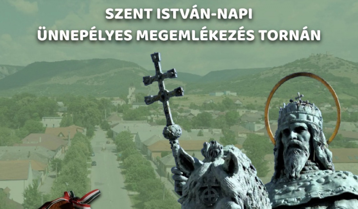 Fotka - Spomienková slávnosť pri príležitosti Dňa Svätého Štefana v Turni nad Bodvou/Szent István-Napi ünnepélyes megemlékezés Tornán