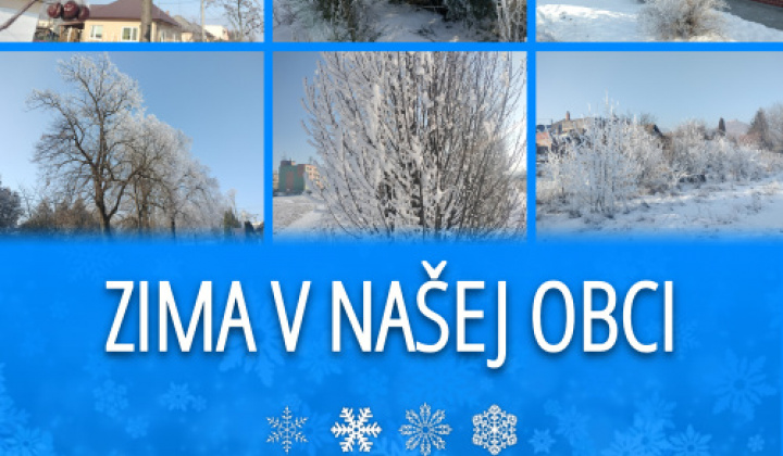 Fotka - Zima v našej obci / Tél, községünkben